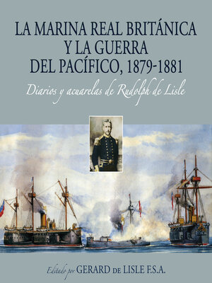 cover image of La Marina Real británica y la Guerra del Pacífico, 1879-1881